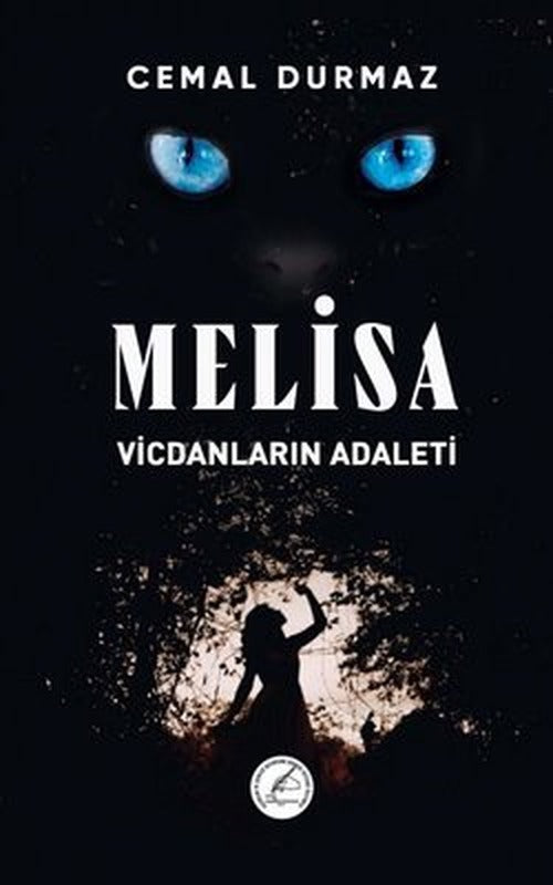 Melisa - Vicdanların Adaleti | Yazşader Yayıncılık