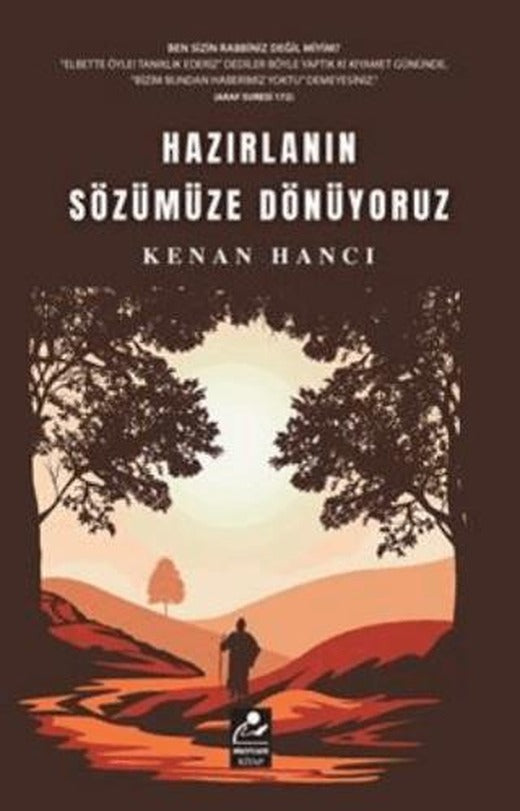 Hazırlanın Sözümüze Dönüyoruz | Mercan Kitap (Ciltsiz)