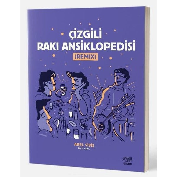 Çizgili Rakı Ansiklopedisi - Remix | Anason İşleri Kitapları