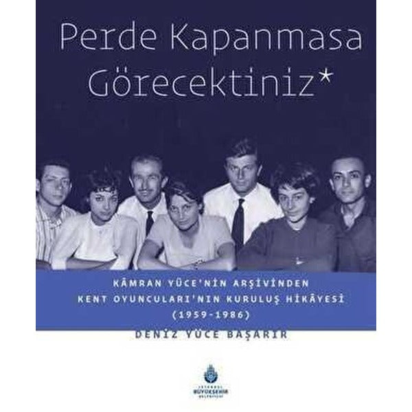 Perde Kapanmasa Görecektiniz