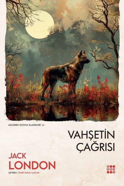 Vahşetin Çağrısı - Modern Dünya Klasikleri 44 | Dokuz Yayınları (İnce Kapak) - Resim 1