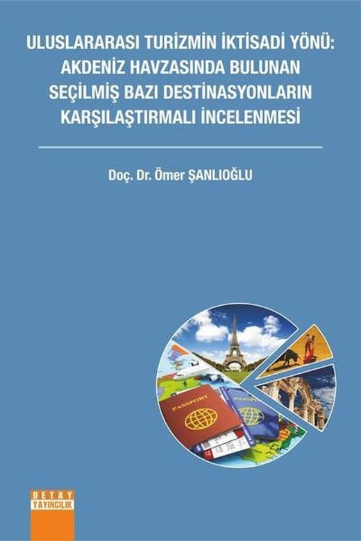Uluslararası Turizmin İktisadi Yönü