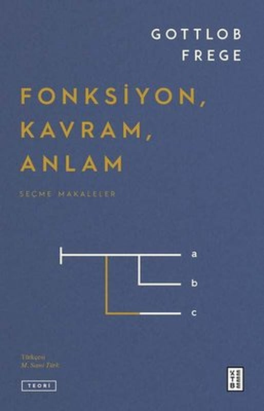 Fonksiyon Kavram Anlam - Seçme Makaleler | Ketebe Yayınları