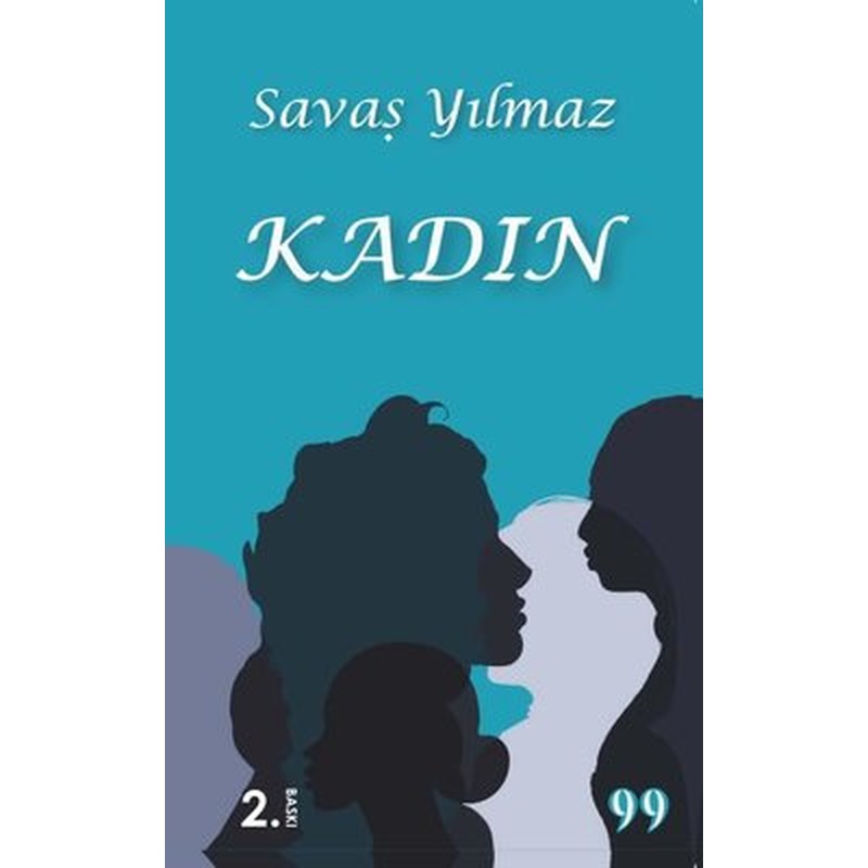 Kadın | Doksan Dokuz Yayınları