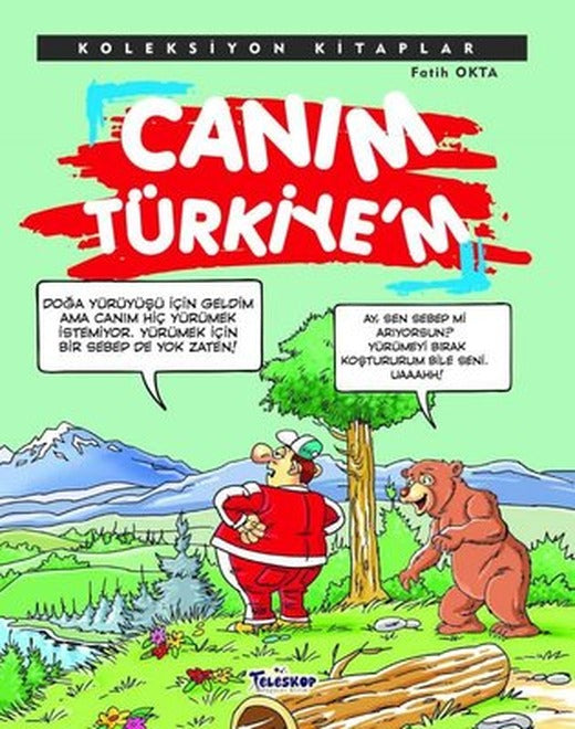 Canım Türkiye'm - Koleksiyon Kitaplar | Teleskop Popüler Bilim