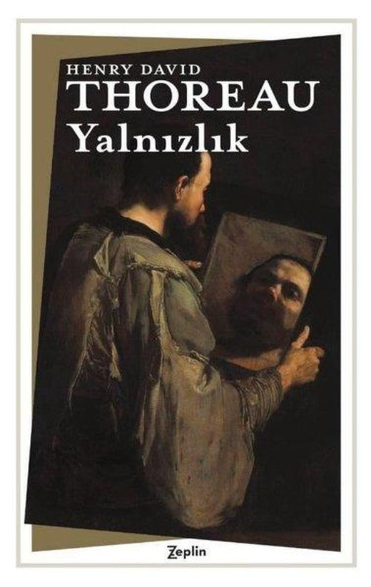 Yalnızlık | Zeplin Kitap (İnce Kapak)