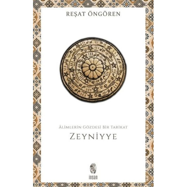 Alimlerin Gözdesi Bir Tarikat: Zeyniyye | İnsan Yayınları (İnce Kapak)