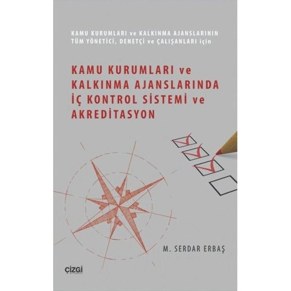 Kamu Kurumları ve Kalkınma Ajanslarında İç Kontrol Sistemi ve Akreditasyon | Çizgi Kitapevi