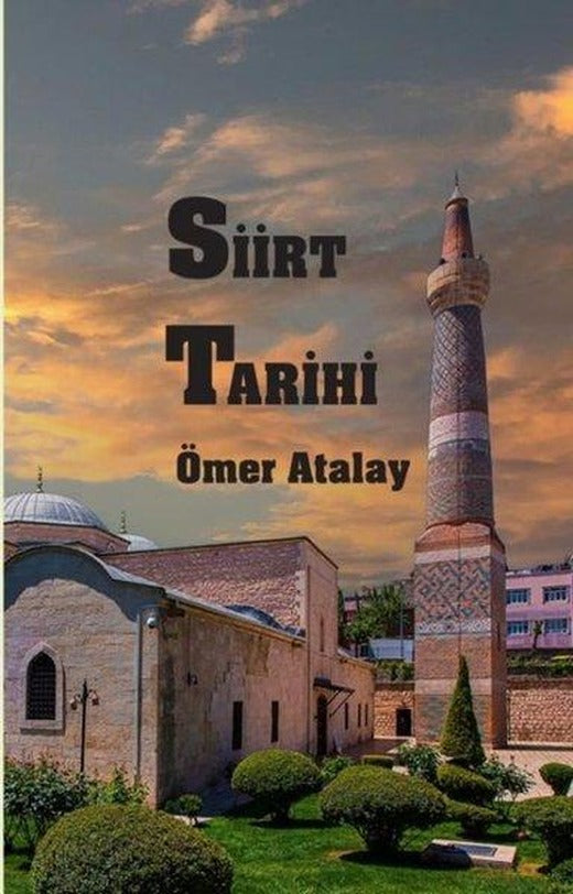 Siirt Tarihi | Akıl Fikir Yayınları (İnce Kapak)