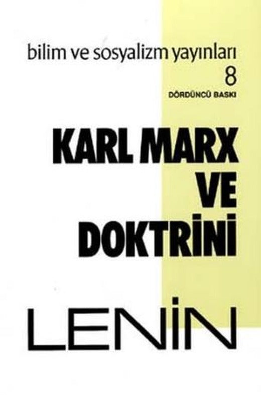 Karl Marx ve Doktrini | Bilim ve Sosyalizm Yayınları (Ciltsiz)