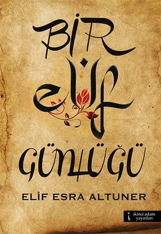 Bir Elif Günlüğü | İkinci Adam Yayınları