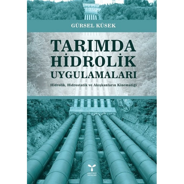 Tarımda Hidrolik Uygulamaları | Umuttepe Yayınları (Ciltsiz)
