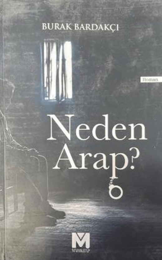 Neden Arap?
