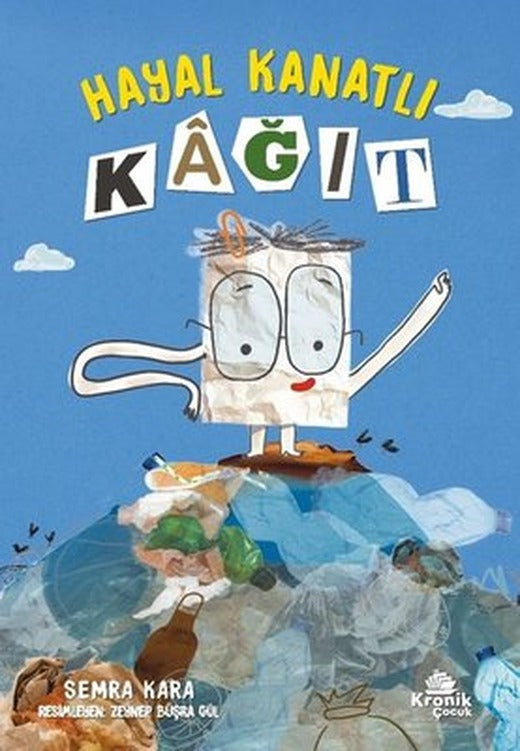 Hayal Kanatlı Kağıt | Kronik Kitap (İnce Kapak)