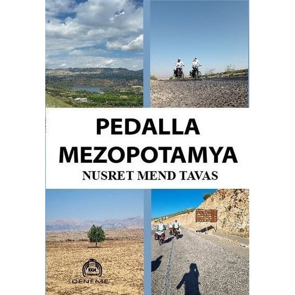 Pedalla Mezopotamya | Kekeme Yayınları (İnce Kapak)