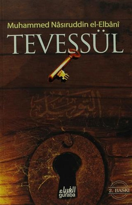 Tevessül | Guraba Yayınları (Ciltsiz)