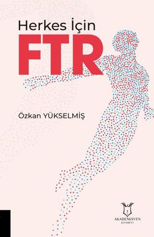 Herkes İçin Fizik Tedavi | Akademisyen Kitabevi (Ciltsiz)