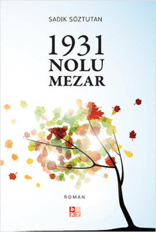1931 Nolu Mezar | Babıali Kültür - BKY