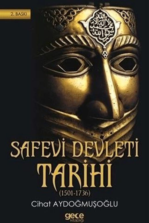 Safevi Devleti Tarihi | Gece Kitaplığı (Ciltsiz)