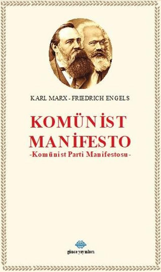 Komünist Manifesto | Günce Uluslararası Yayıncılık (Ciltsiz)