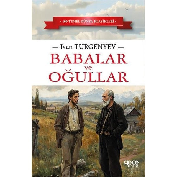 Babalar ve Oğullar | Gece Kitaplığı (İnce Kapak)