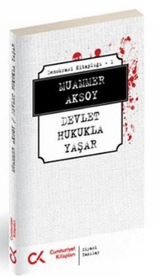 Devlet Hukukla Yaşar | Cumhuriyet Kitapları (İnce Kapak)