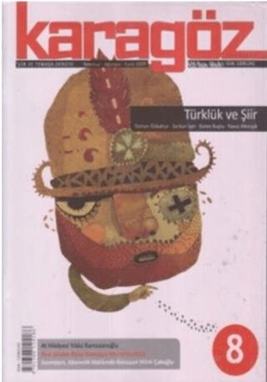 Karagöz Dergisi Sayı: 8 | Karagöz Edebiyat Dergisi (Ciltsiz)
