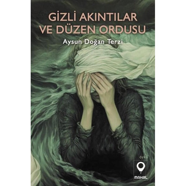 Gizli Akıntılar ve Düzen Ordusu | Mahal Yayınları (İnce Kapak)