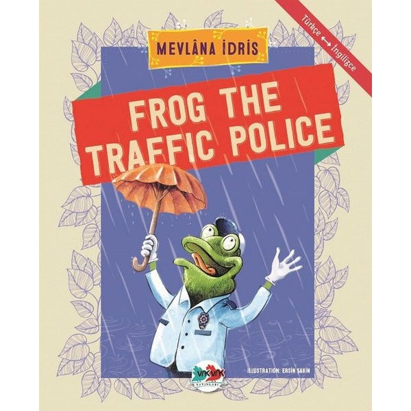 Frof The Traffic Police-Türkçe İngilizce | Vakvak Yayınları (İnce Kapak)