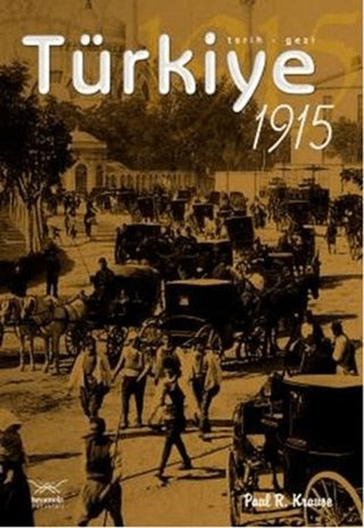 Türkiye 1915 | Heyamola Yayınları (Ciltsiz)