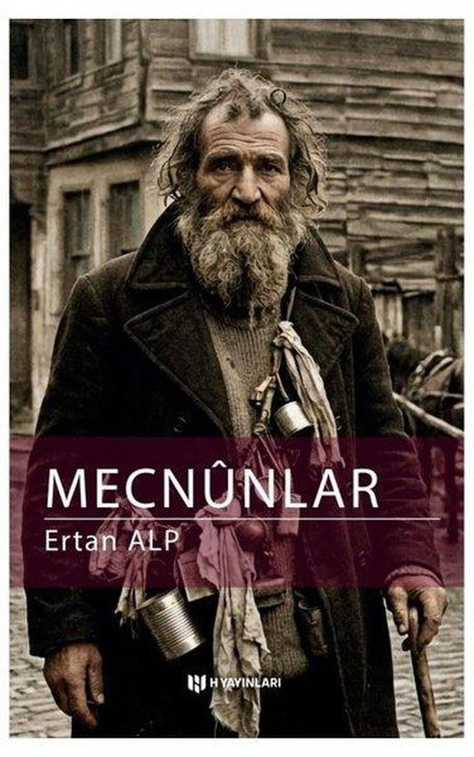 Mecnunlar | H Yayınları (İnce Kapak)