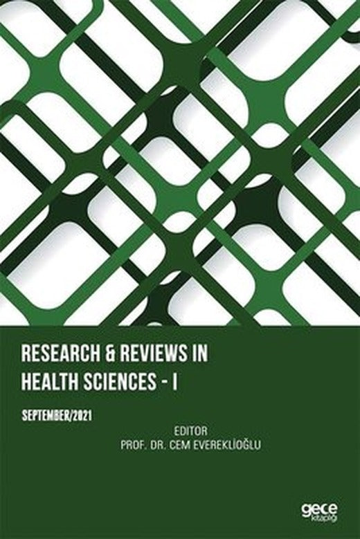Research and Reviews in Health Sciences 1 - September 2021 | Gece Kitaplığı