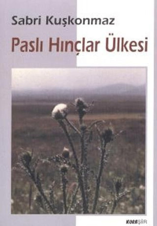 Paslı Hınçlar Ülkesi | Kora Yayın (Ciltsiz)