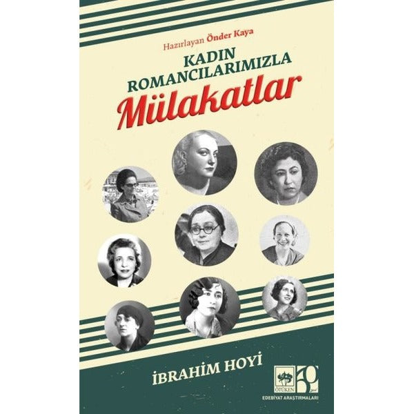 Kadın Romancılarımızla Mülakatlar | Ötüken Neşriyat (İnce Kapak)