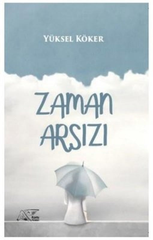 Zaman Arsızı | Kuytu Yayınları