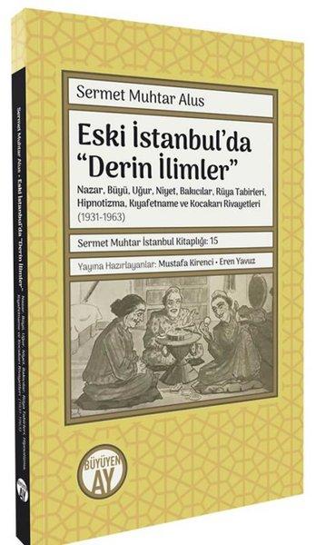 Eski İstanbul'da Derin İlimler | Büyüyenay Yayınları (İnce Kapak) - Resim 1