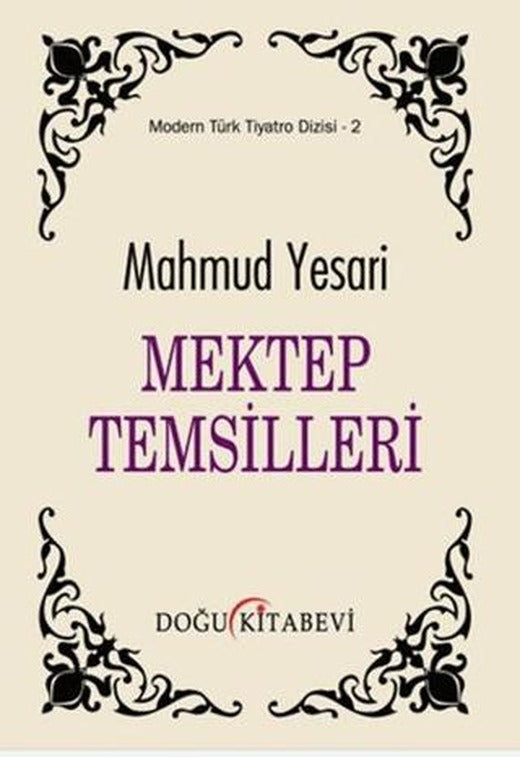 Mektep Temsilleri | Doğu Kitabevi (Ciltsiz)