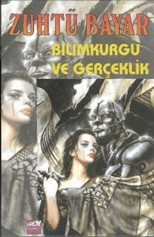 Bilimkurgu ve Gerçeklik | Broy Yayınları (Ciltsiz)