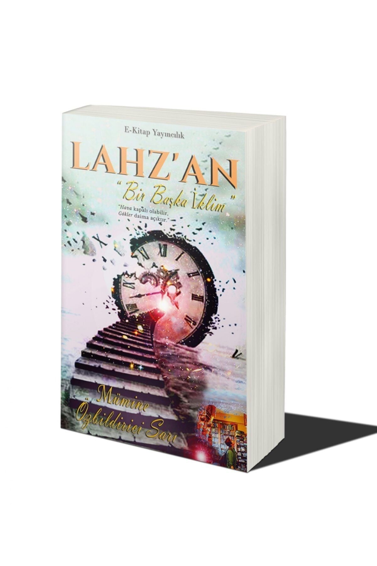 Lahz’an - Bir Başka İklim