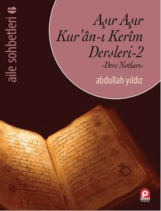Aşır Aşır Kur'an-ı Kerim Dersleri 2 | Pınar Yayınları (Ciltsiz)