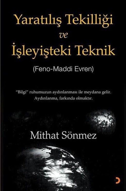 Yaratılış Tekilliği ve İşleyişteki Teknik | Cinius (İnce Kapak)