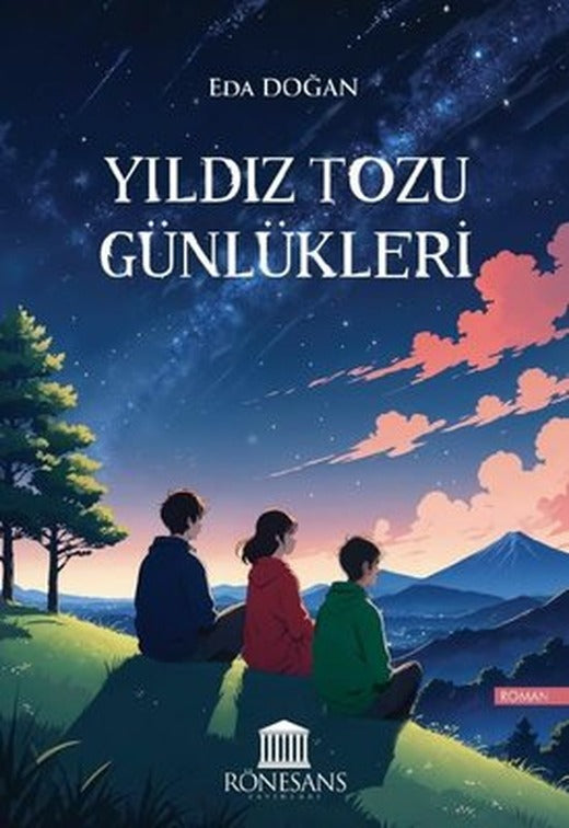 Yıldız Tozu Günlükleri | Rönesans Yayınları (İnce Kapak)