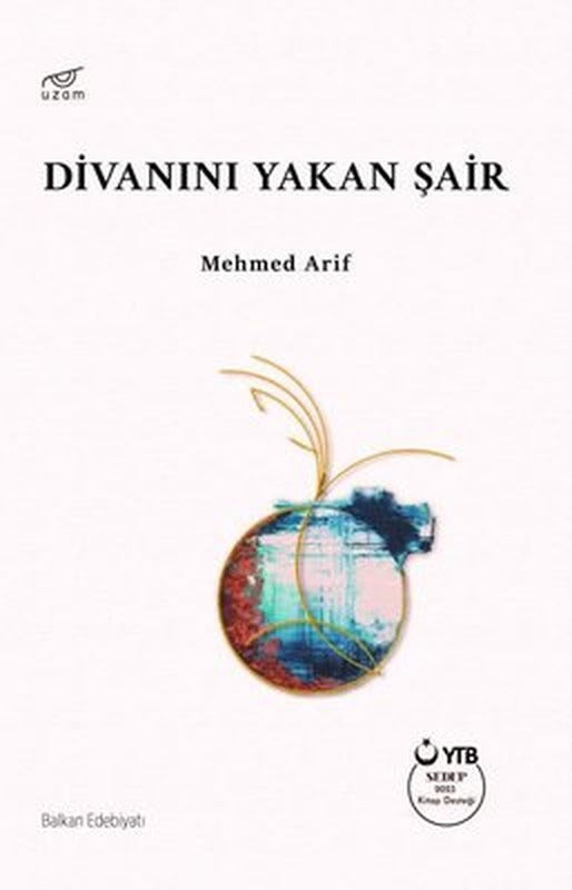 Divanını Yakan Şair | Uzam Yayınları
