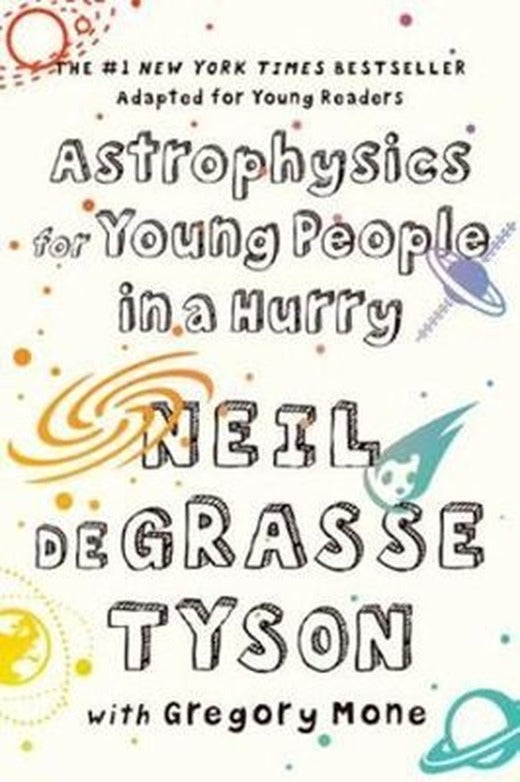 Astrophysics for Young People in a Hurry | Norton