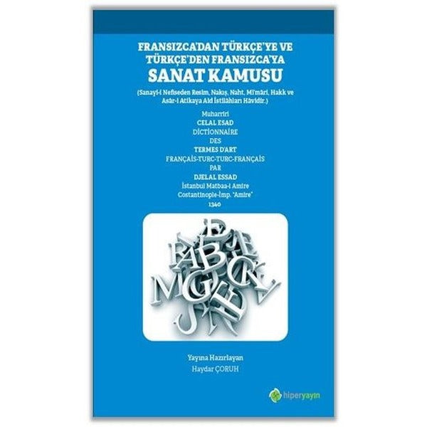 Fransızcadan Türkçeye ve Türkçeden Fransızcaya Sanat Kamusu | Hiperlink (İnce Kapak)