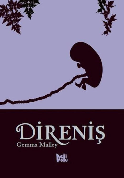 Direniş | DeliDolu (İnce Kapak)