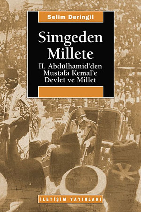 Simgeden Millete | İletişim Yayınları