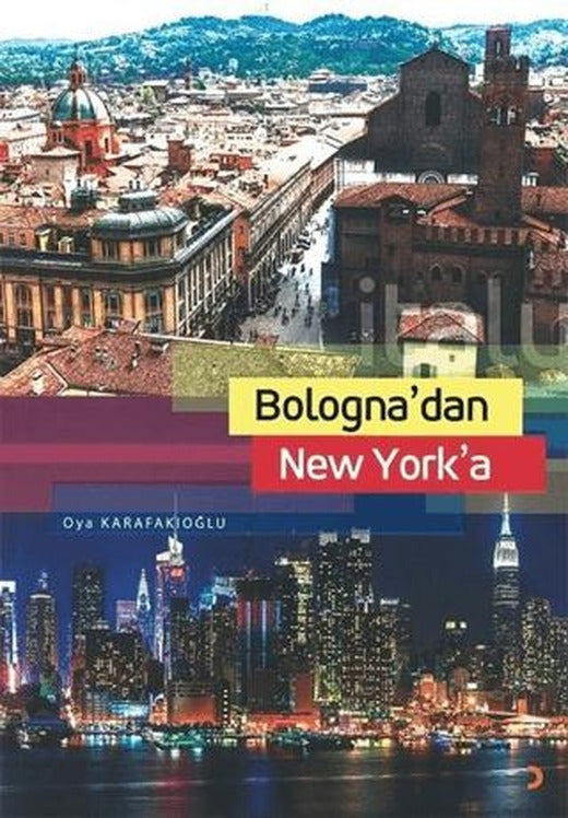 Bologna’dan New York’a