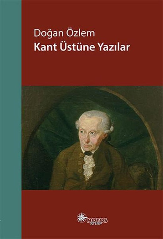 Kant Üstüne Yazılar | Notos (e-Kitap)
