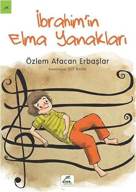 İbrahim'in Elma Yanakları | Elma Yayınevi (İnce Kapak)